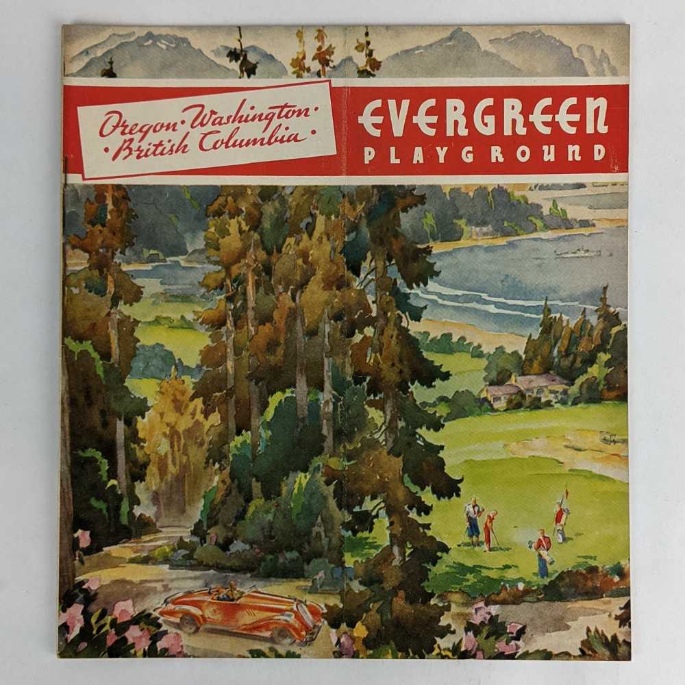 [Evergreen Playground] - Evergreen Playground: Oregon, Washington, British Columbia