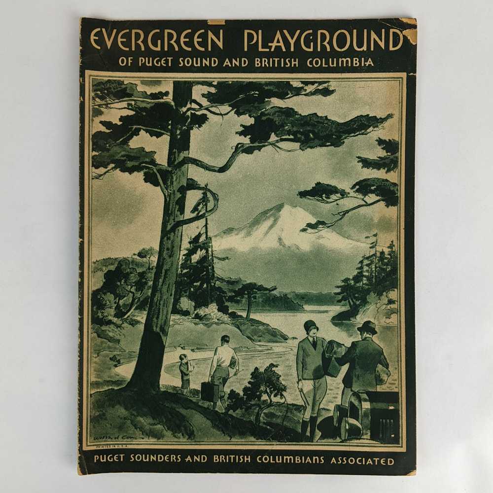 Puget Sounders & British Columbians Associated - Evergreen Playground of Puget Sound and British Columbia