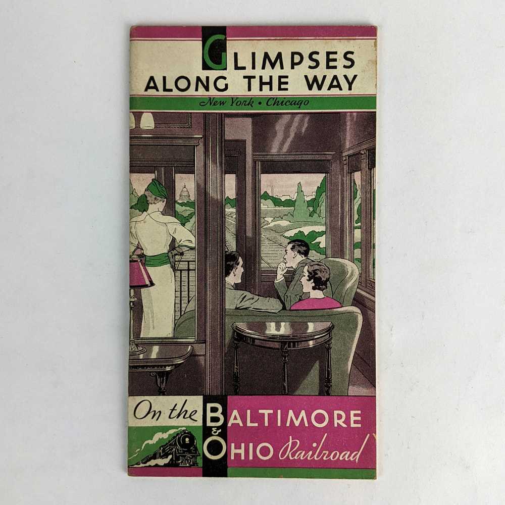 Baltimore & Ohio Railroad - Glimpses Along the Way: New York - Chicago