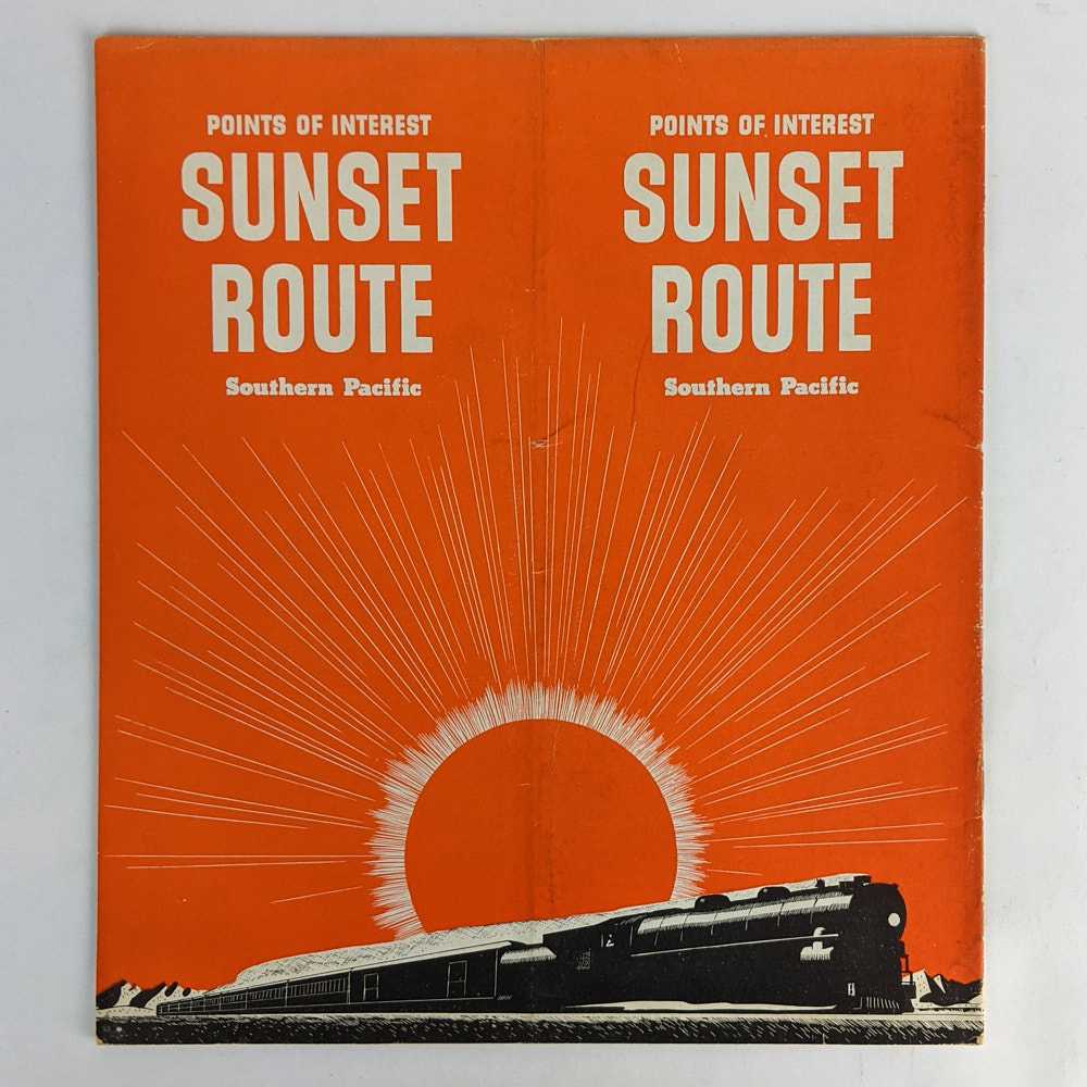 Southern Pacific - Points of Interest: Sunset Route Southern Pacific
