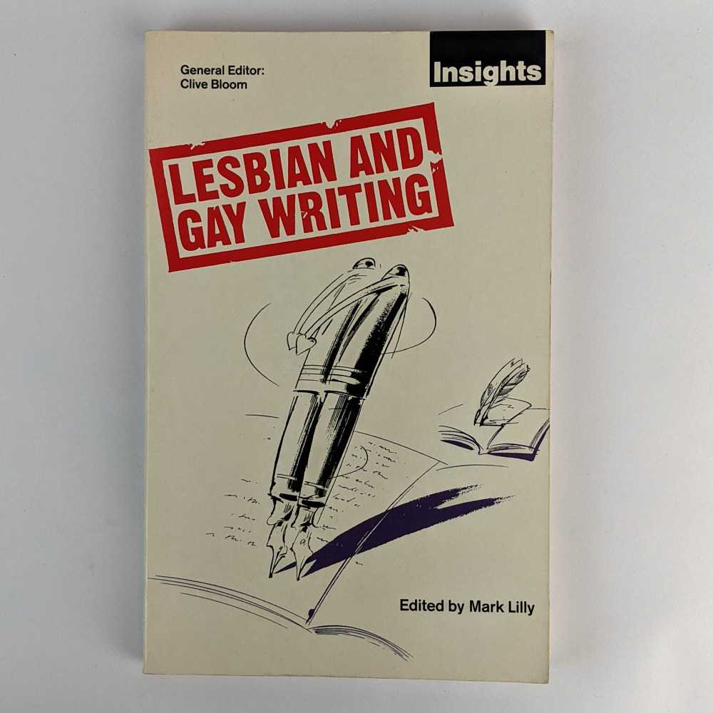 Mark Lilly - Lesbian and Gay Writing: An Anthology of Critical Essays