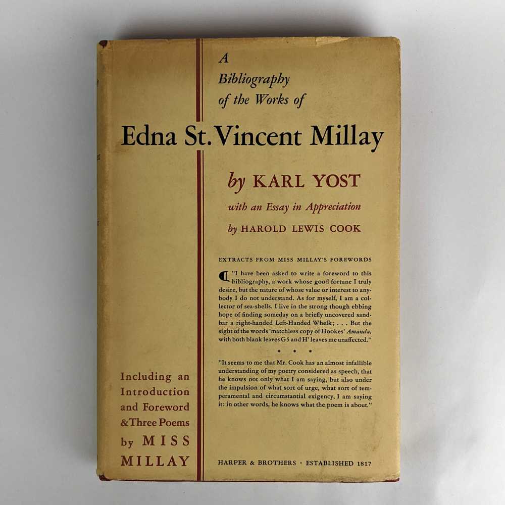 Karl Yost; Harold Lewis Cook - A Bibliography of the Works of Edna St. Vincent Millay