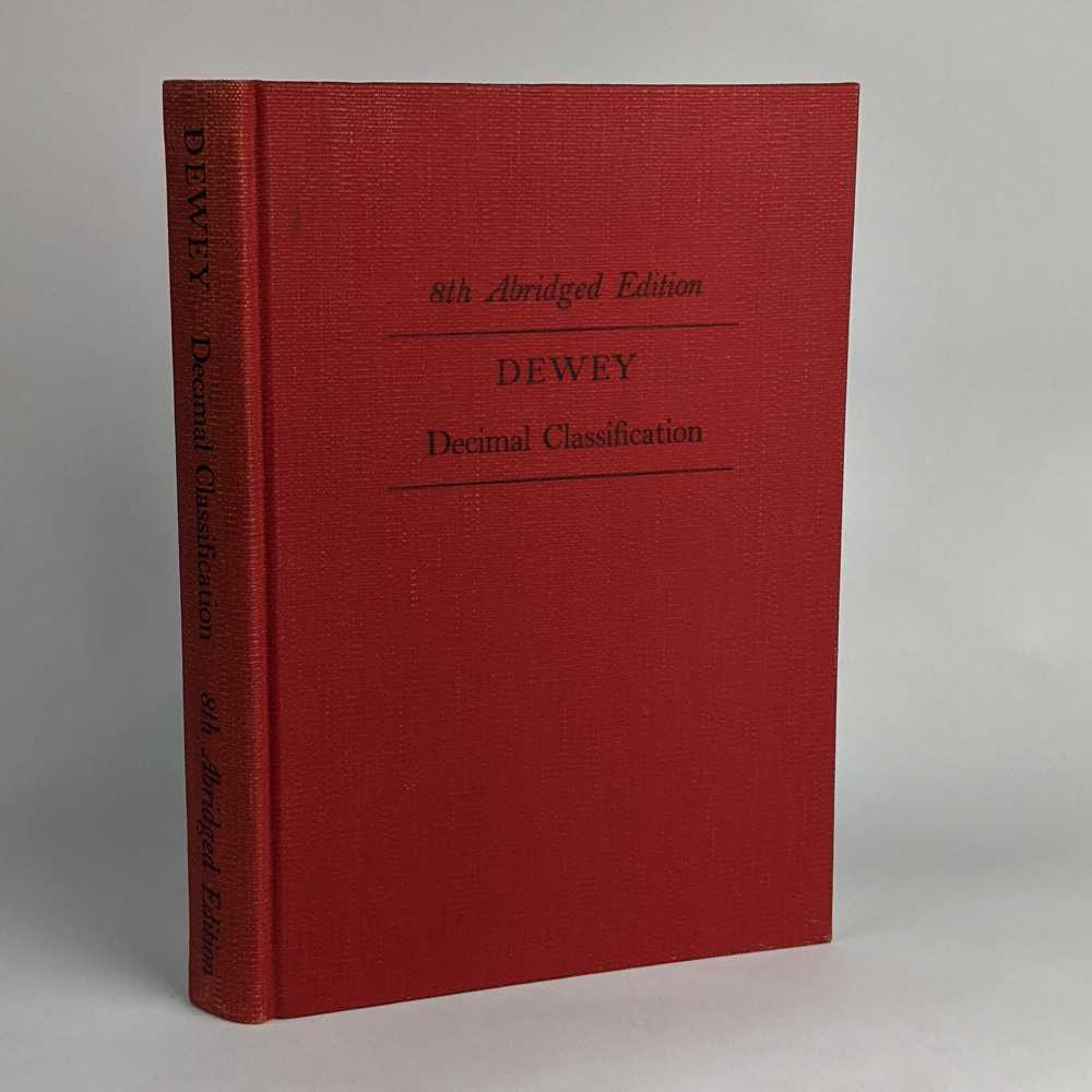 Melvil Dewey - Dewey Decimal Classification and Relative Index