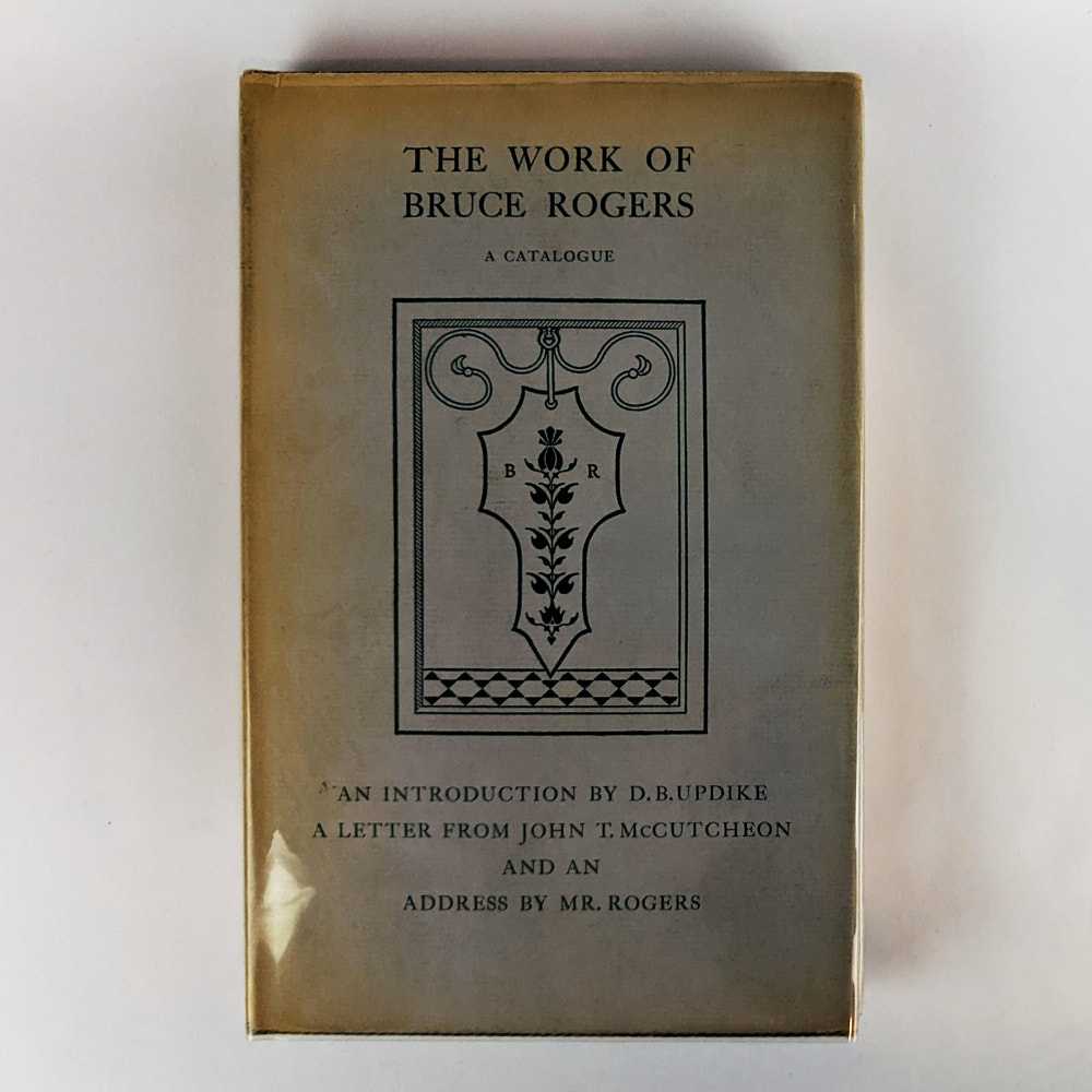 Marie L. Richardson - The Work of Bruce Rogers: Jack of All Trades: Master of One