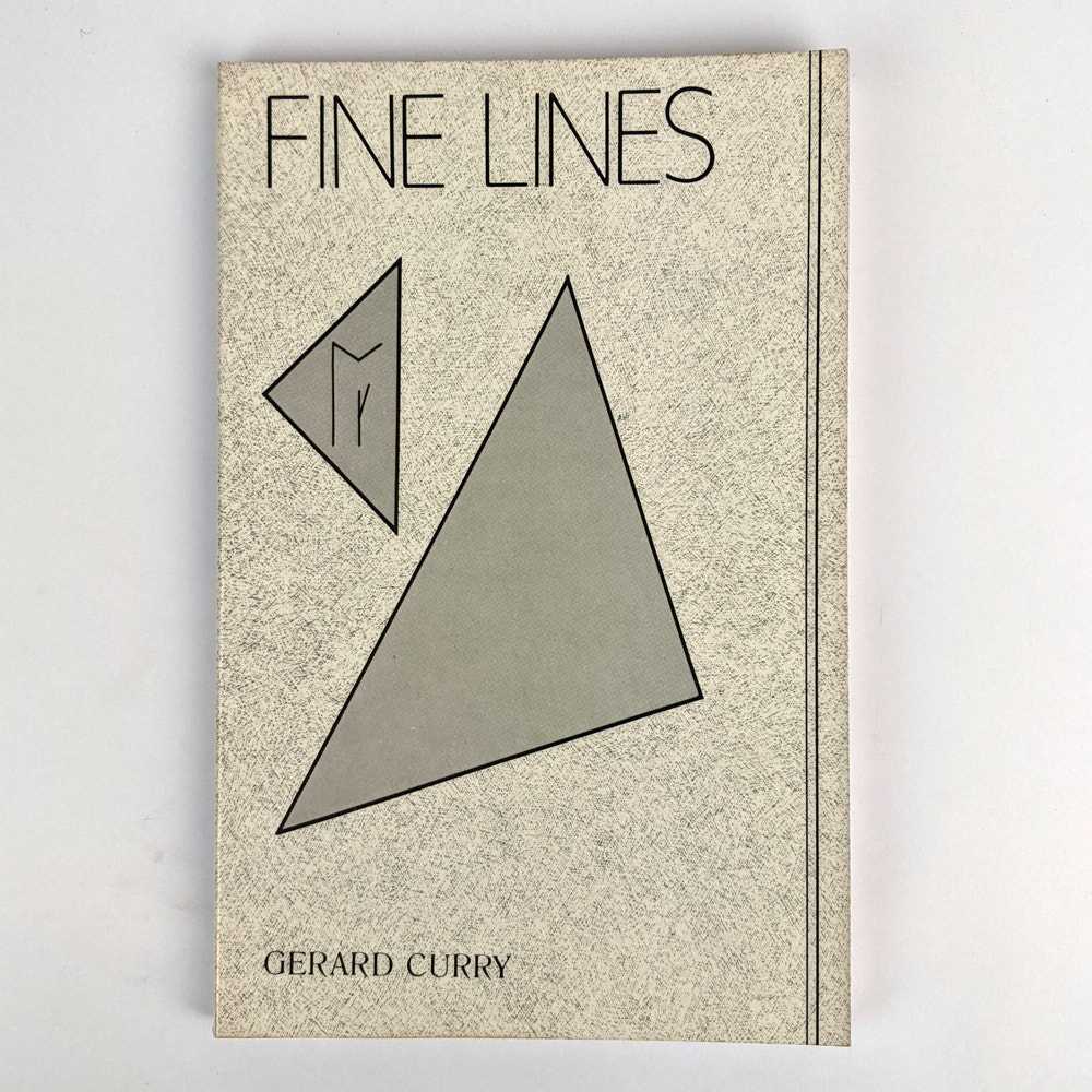 Gerard Curry - Fine Lines: A Short Novel, With Selected Short Stories