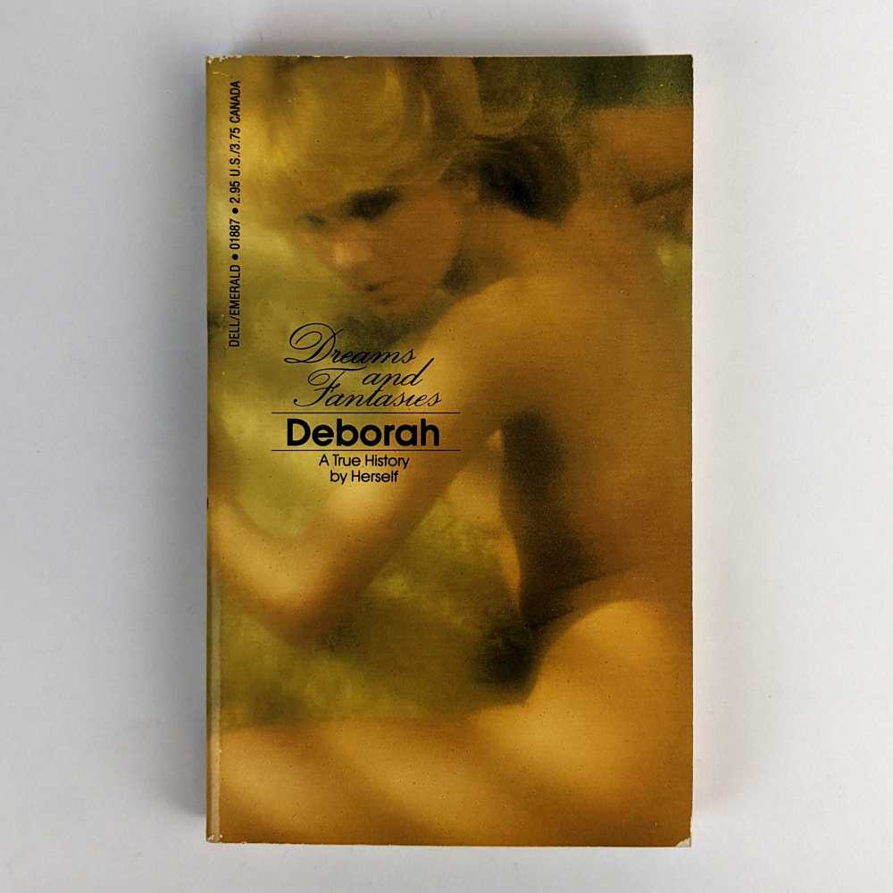 Deborah - Deborah: A True History by Herself