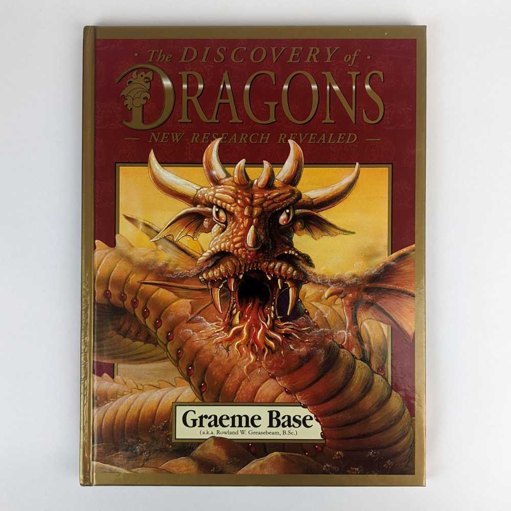 Graeme Base - The Discovery of Dragons: New Research Revealed