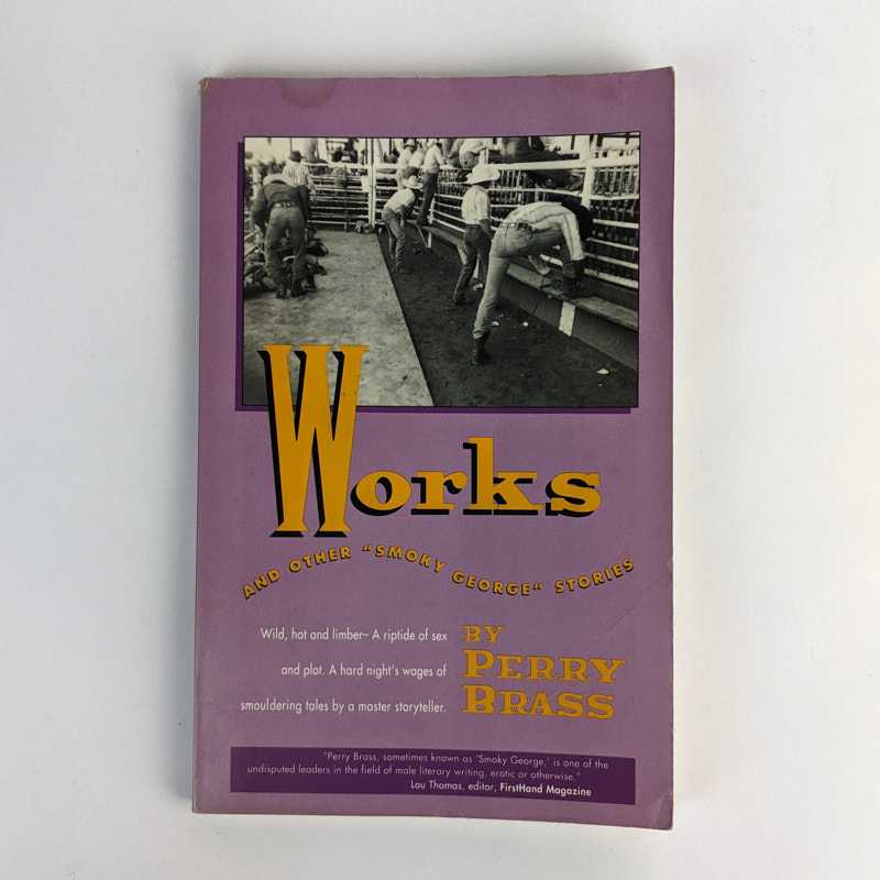 Perry Brass - Works and other Smoky George Stories