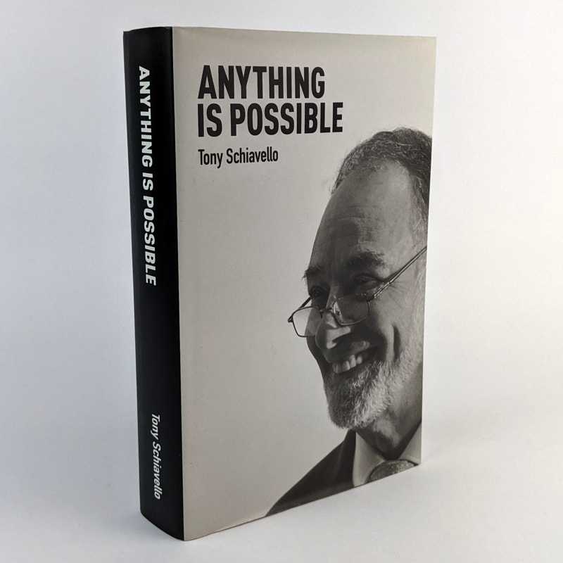 Tony Schiavello - Anything is Possible