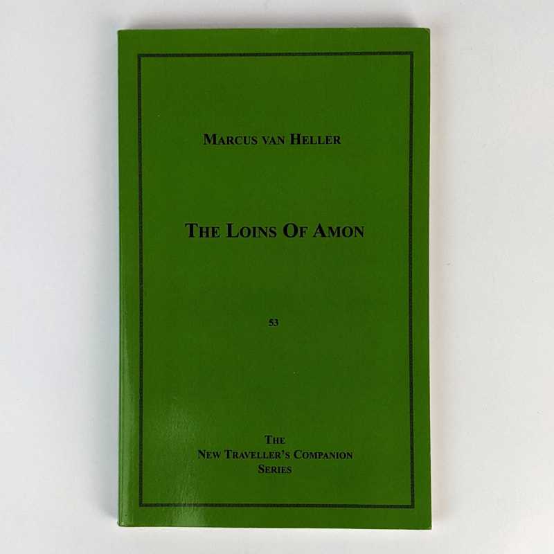 Marcus van Heller - The Lions of Amon: The New Traveller's Companion Series (No. 53)