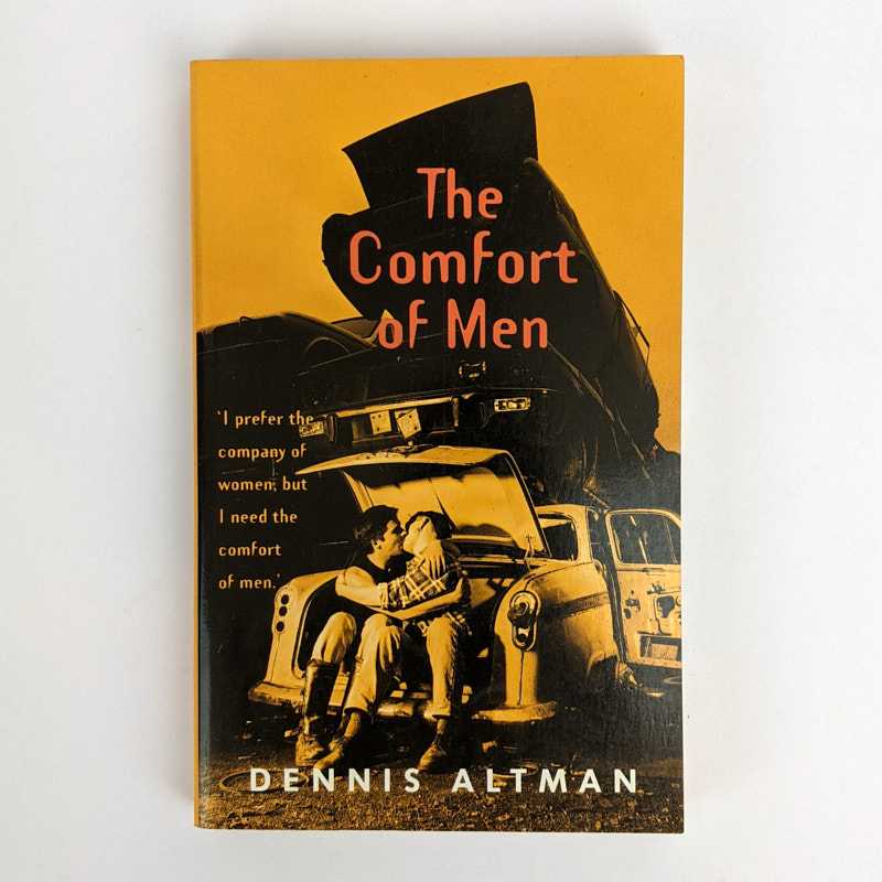 Dennis Altman - The Comfort of Men