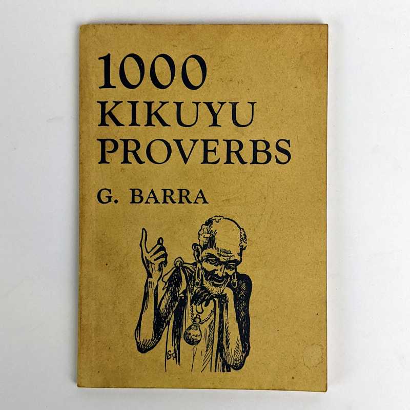 G. Barra - 1000 Kikuyu Proverbs