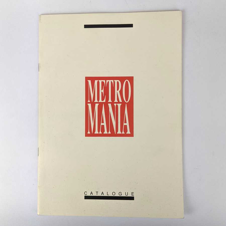 Australia and Regions Artists' Exchange - Metro Mania: Catalogue of the 1989 Australia and Regions Artists' Exchange