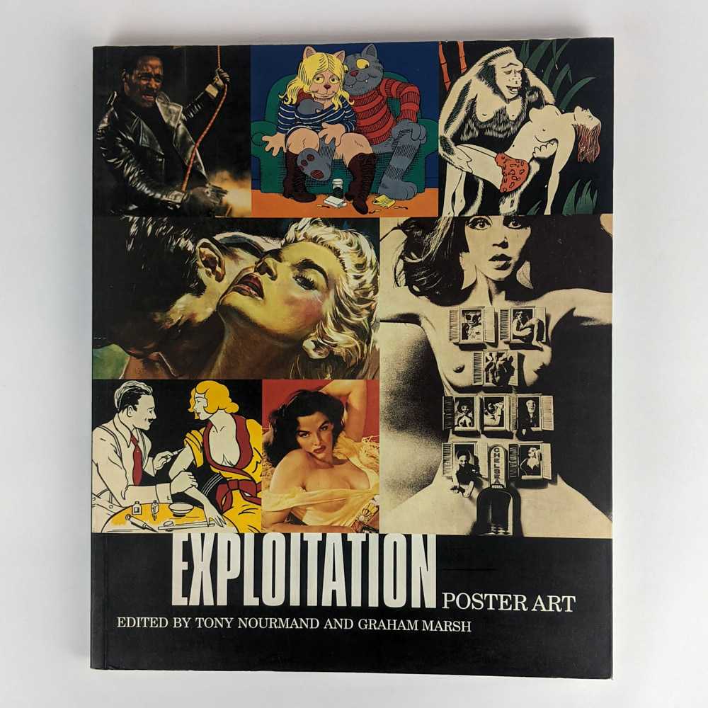 Tony Nourmand; Graham Marsh - Exploitation Poster Art
