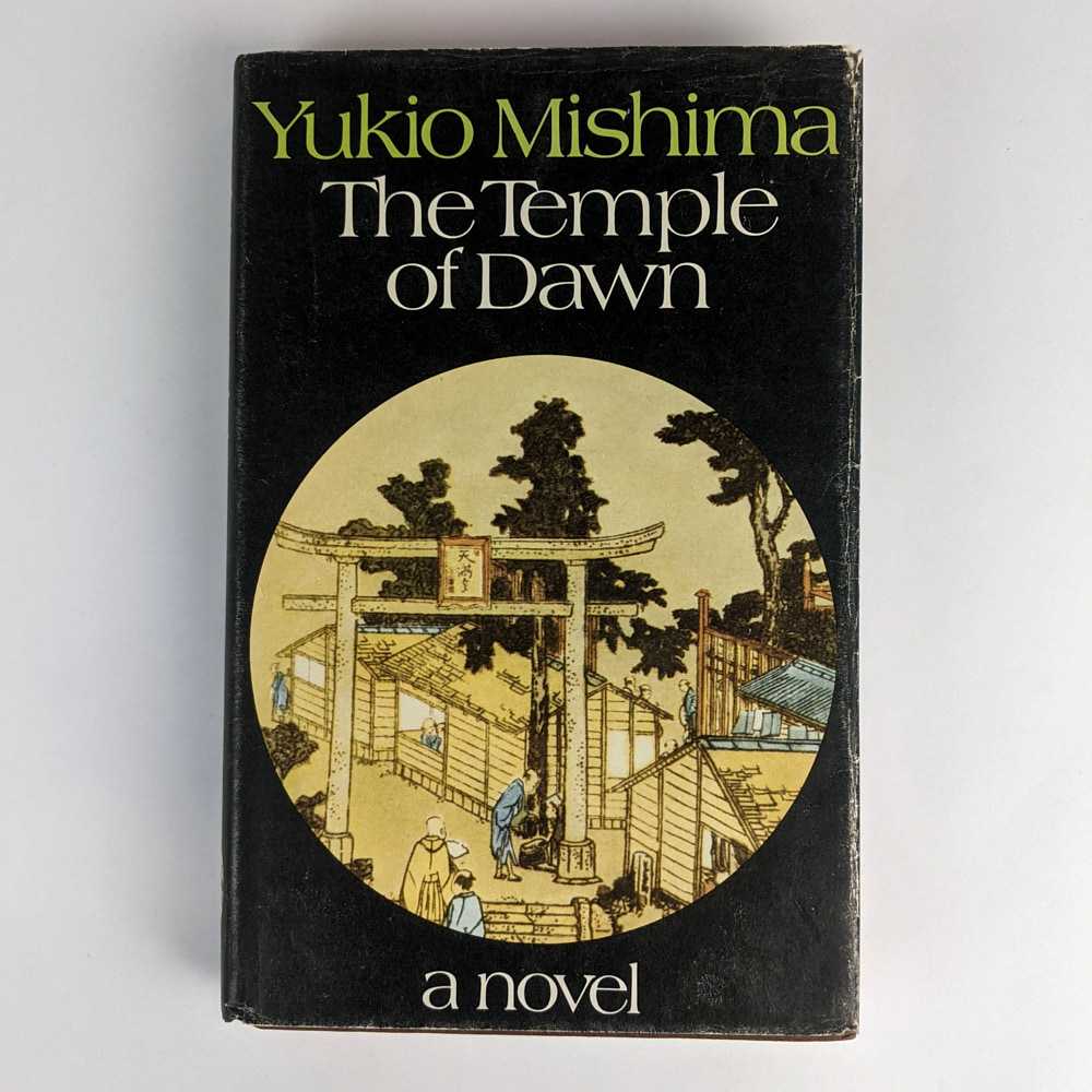 Yukio Mishima - The Temple of Dawn: A Novel