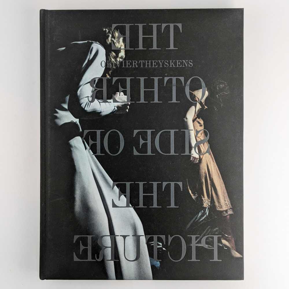 Olivier Theyskens - The Other Side of the Picture