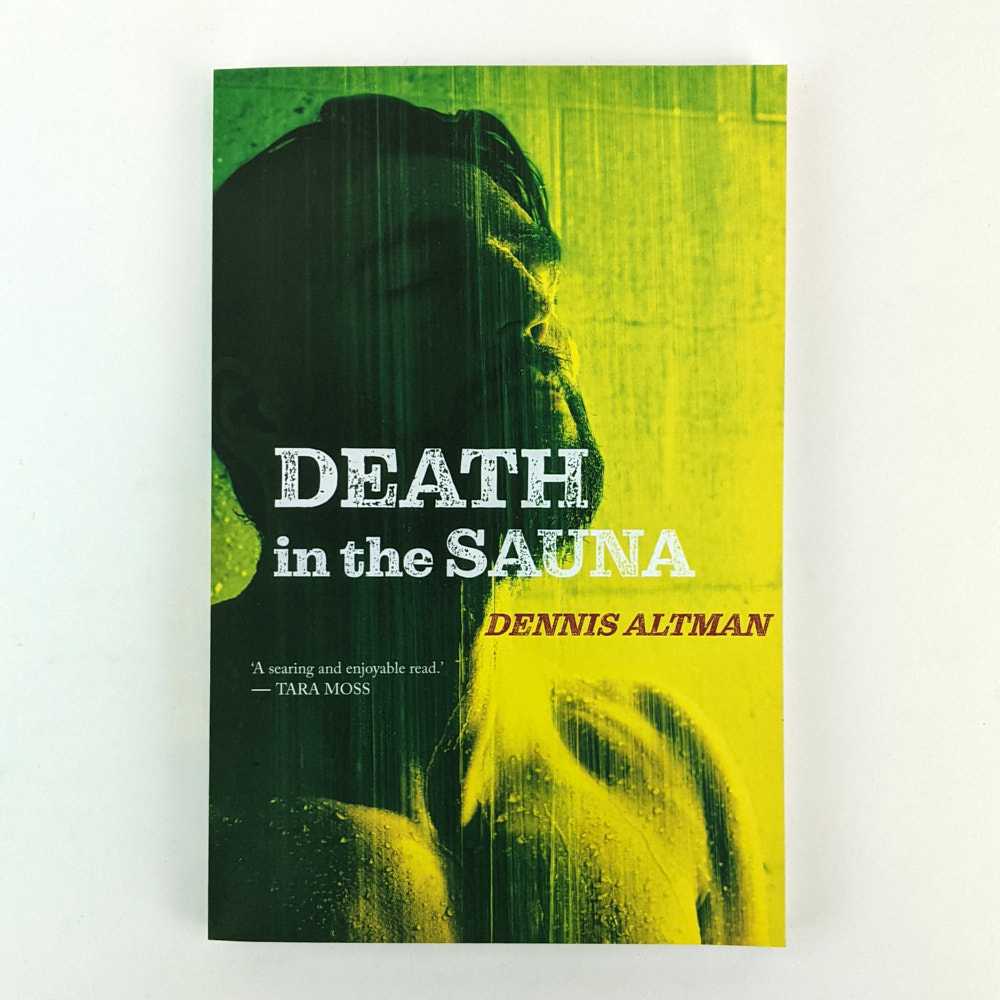 Dennis Altman - Death in the Sauna