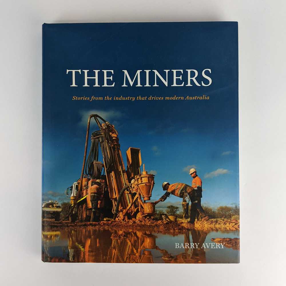 Barry Avery - The Miners