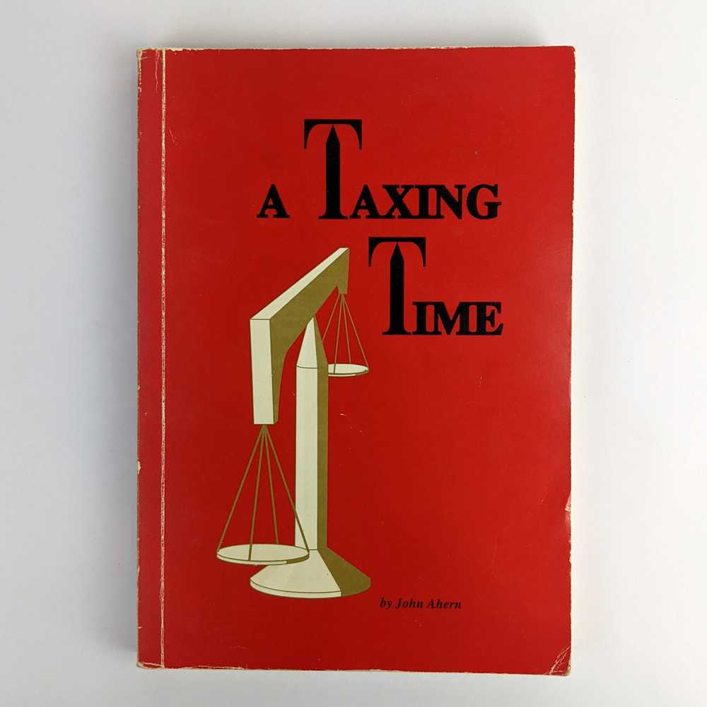 John Ahern - A Taxing Time