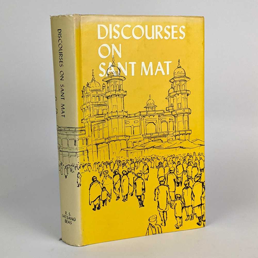 Haxur Maharaj Sawan Singh - Discourses on Sant Mat