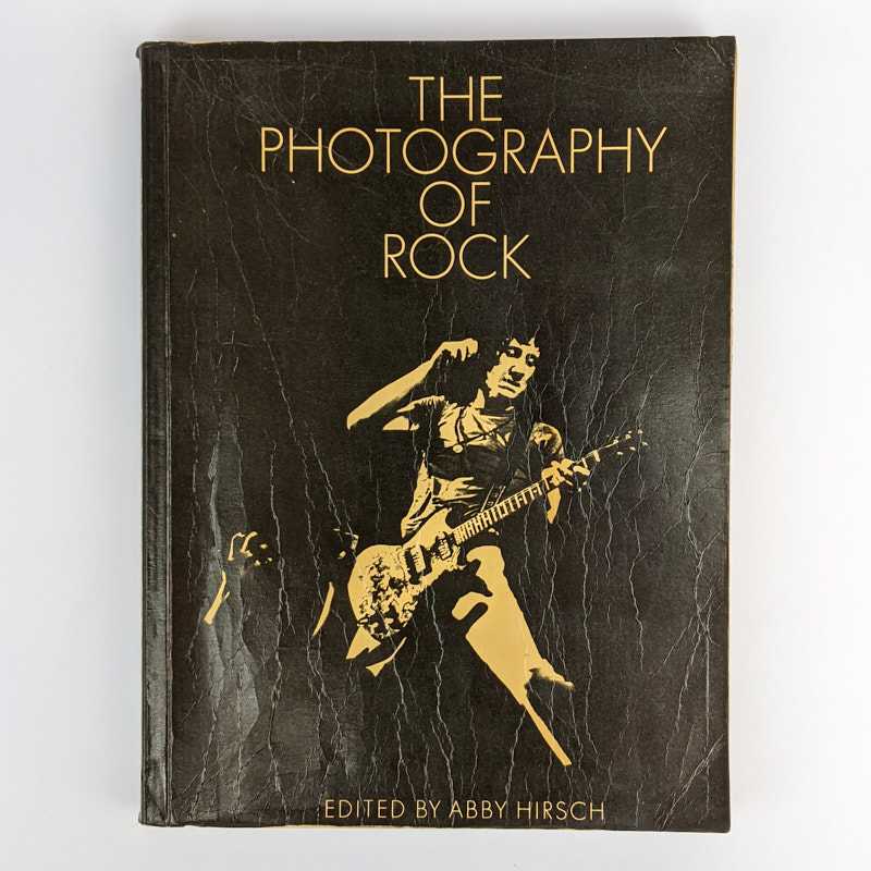 Abby Hirsch - The Photography of Rock