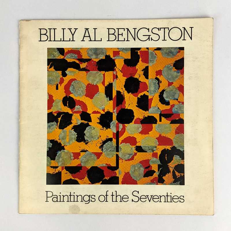 Billy Al Bengston - Billy Al Bengston: Paintings of the Seventies