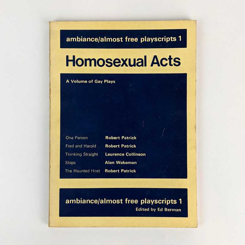 Ed Berman - Homosexual Acts: A Volume of Gay Plays