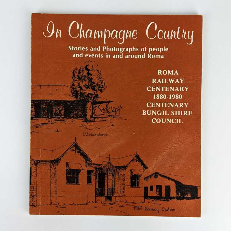 Rod Strachan; Joan Scott - In Champagne Country: Stories and Photographs of People and Events in and Around Roma