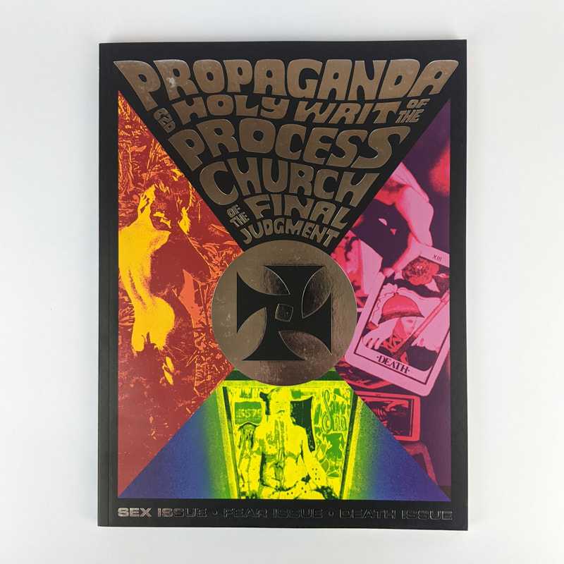 Timothy Wyllie - Propaganda and the Holy Writ of The Process Church of The Final Judgment: Process Sex Issue - Fear Issue - Death Issue
