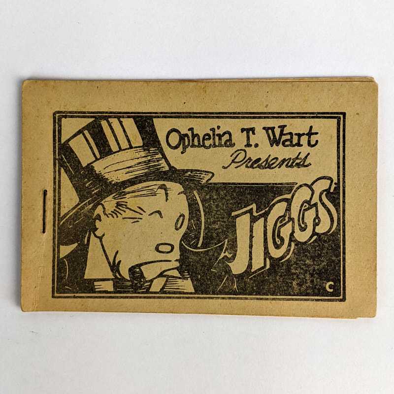 [TIJUANA BIBLE] - Ophelia T. Wart Presents Jiggs