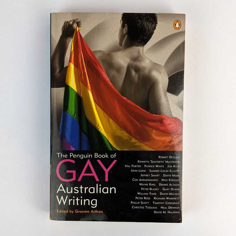 Graeme Aitken - The Penguin Book of Gay Australian Writing