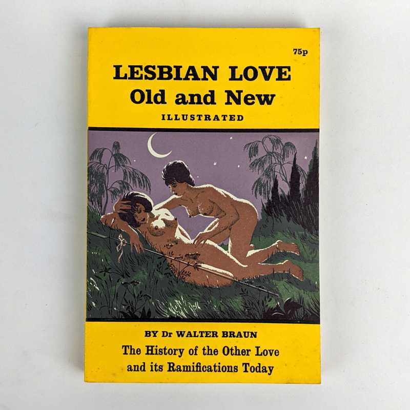Walter Braun - Lesbian Love Old and New