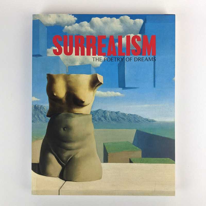 Didier Ottinger - Surrealism: The Poetry of Dreams
