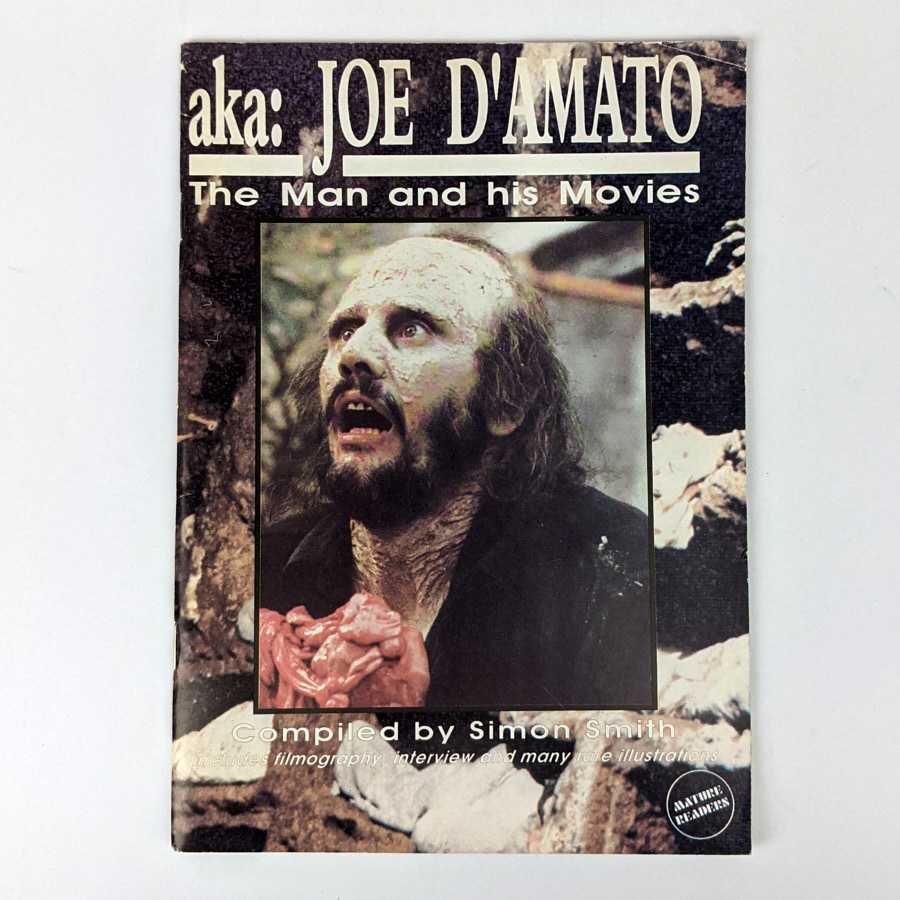 Simon Smith - aka: Joe D'Amato: The Man and His Movies