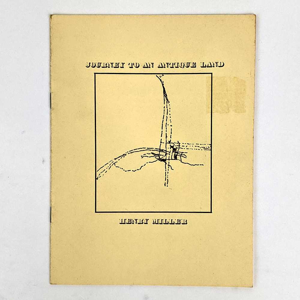 Henry Miller - Journey To An Antique Land
