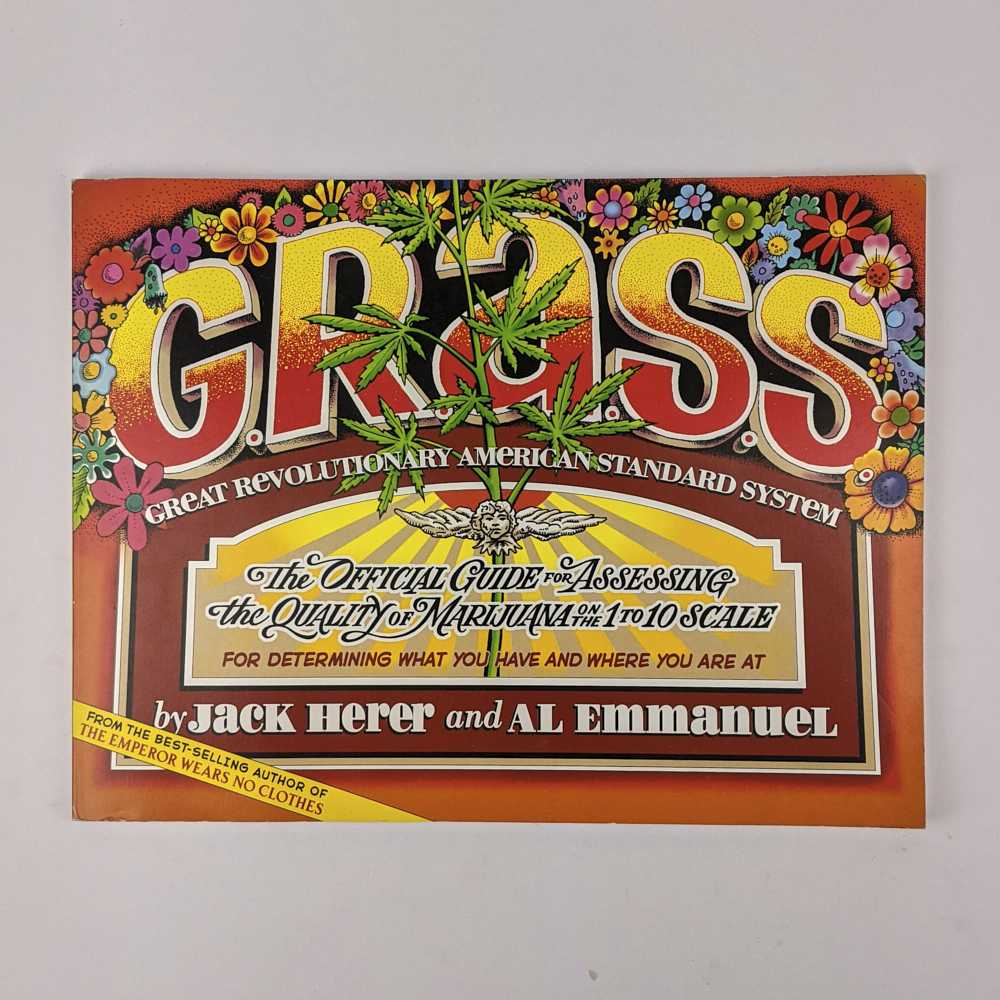 Jack Herer; Al Emmanuel - The Millennium Edition of Grass: Great Revolutionary American Standard System