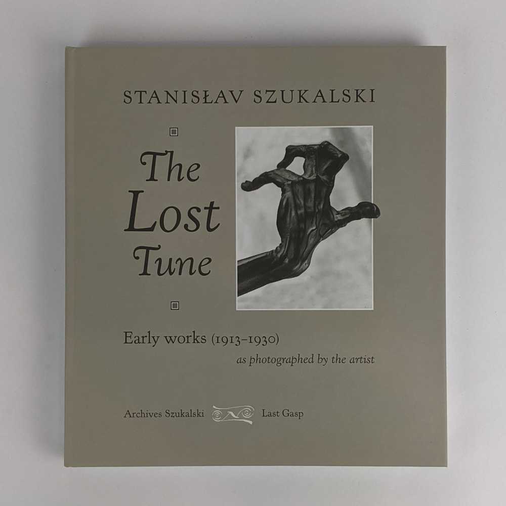 Stanislav Szukalski - The Lost Tune: Early Works (1913-1930) as photographed by the artist