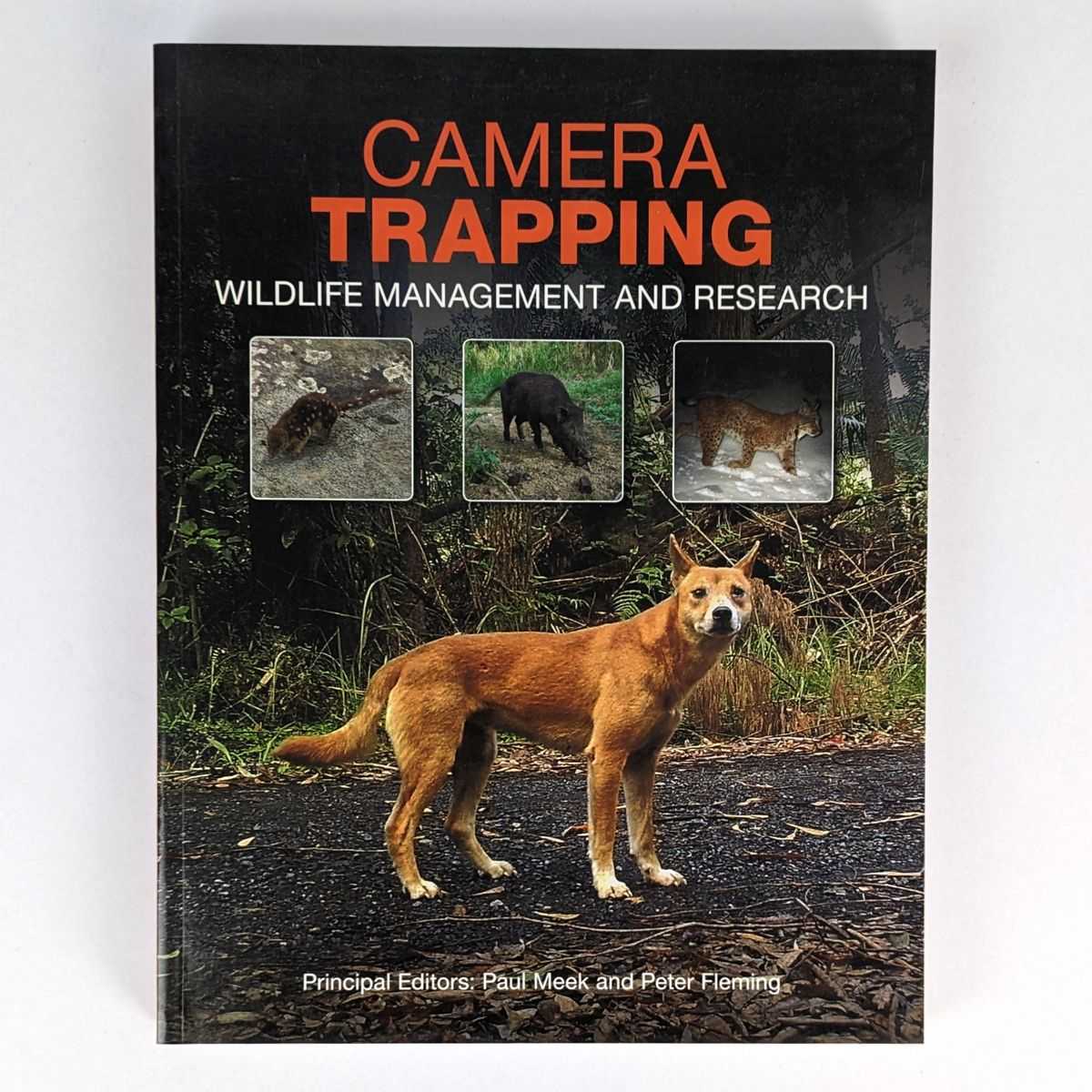 Paul Meek; Peter Fleming - Camera Trapping: Wildlife Management and Research