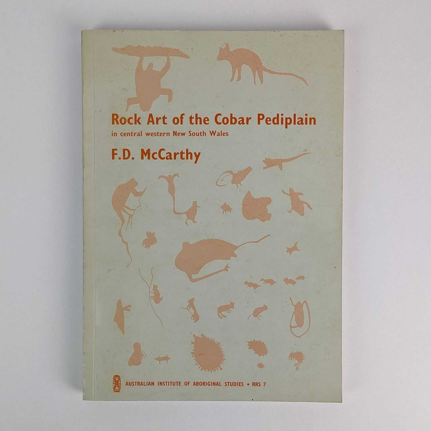F. D. McCarthy - Rock Art of the Cobar Pediplain in Central Western New South Wales