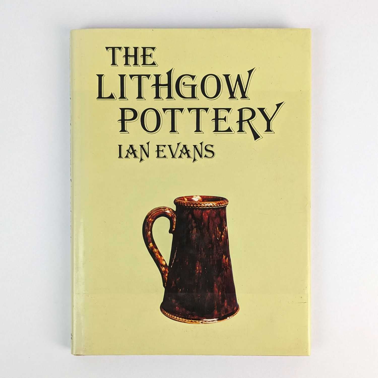 Ian Evans - The Lithgow Pottery