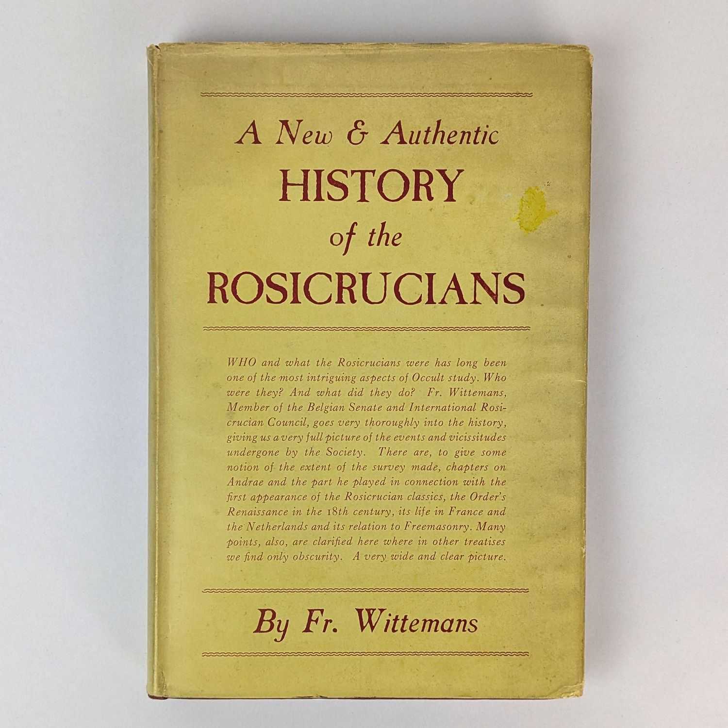 Fr. Wittemans; Durvad (Francis Graem Davis) - A New and Authentic History of the Rosicrucians
