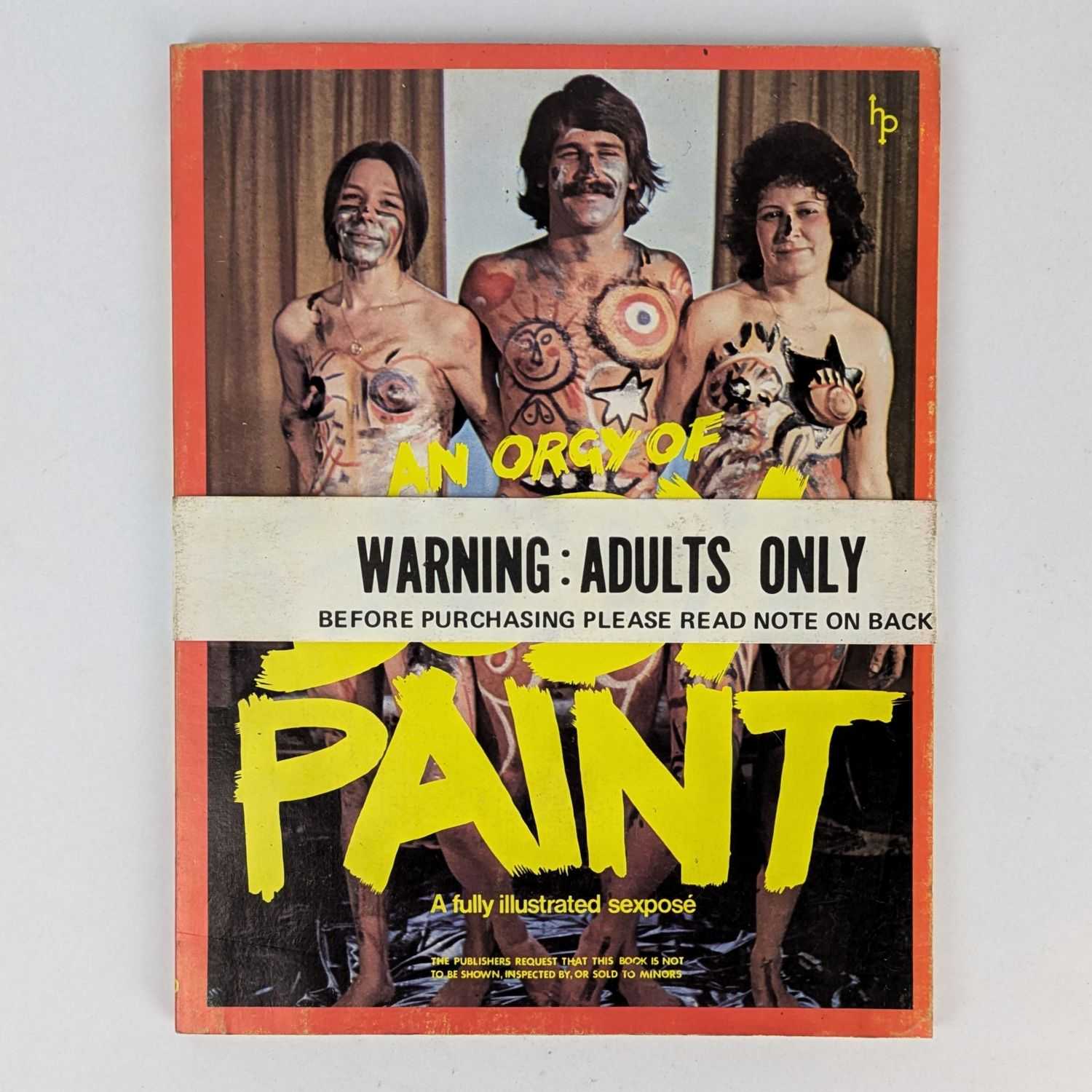 Sidney Smart - An Orgy of Body Paint: A Fully Illustrated Sexpose