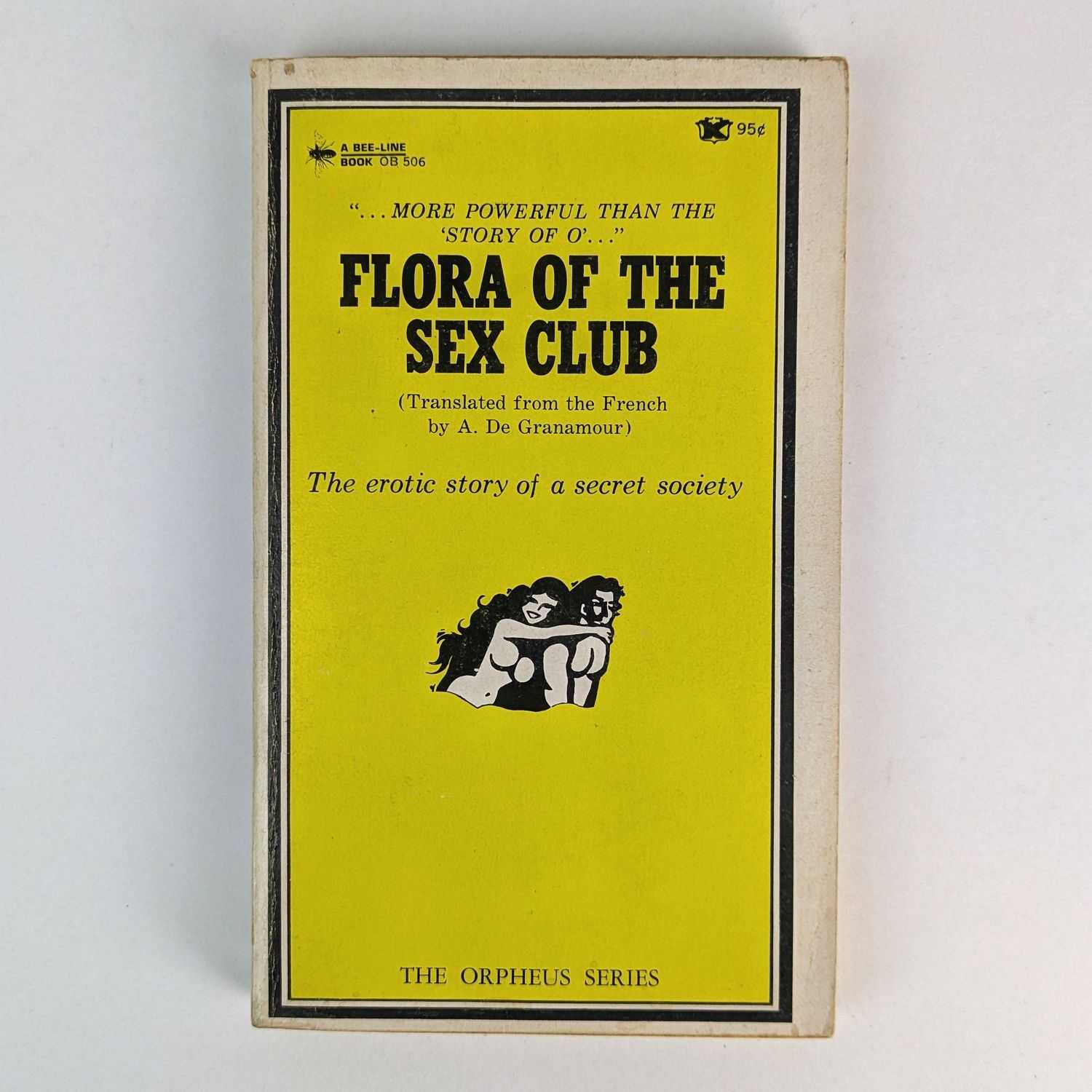 A. de Granamour - Flora of the Sex Club