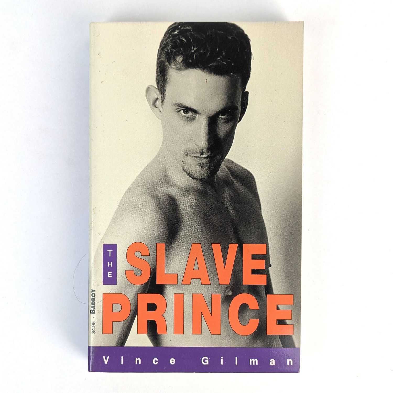 Vince Gilman - The Slave Prince