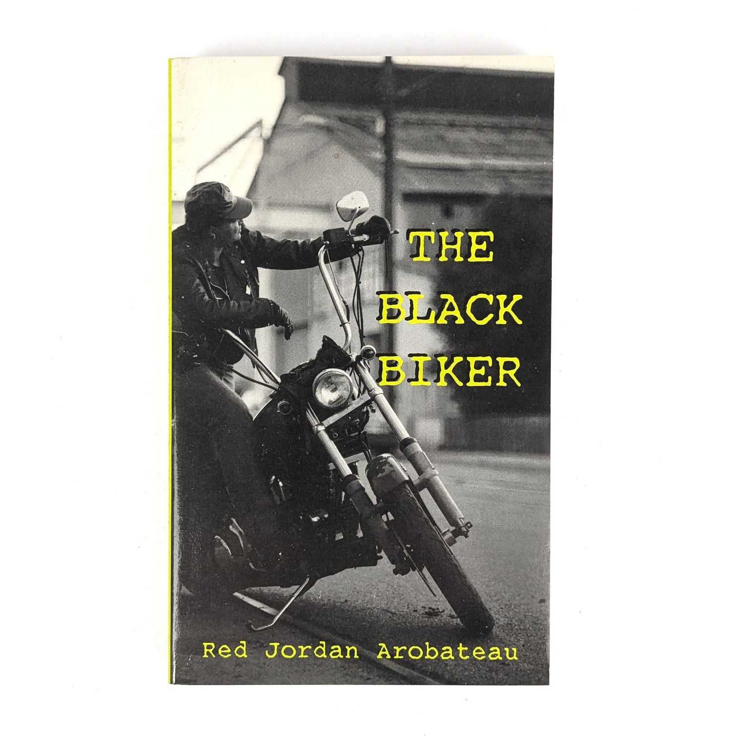 Red Jordan Arobateau - The Black Biker: The Outlaw Chronicles #3
