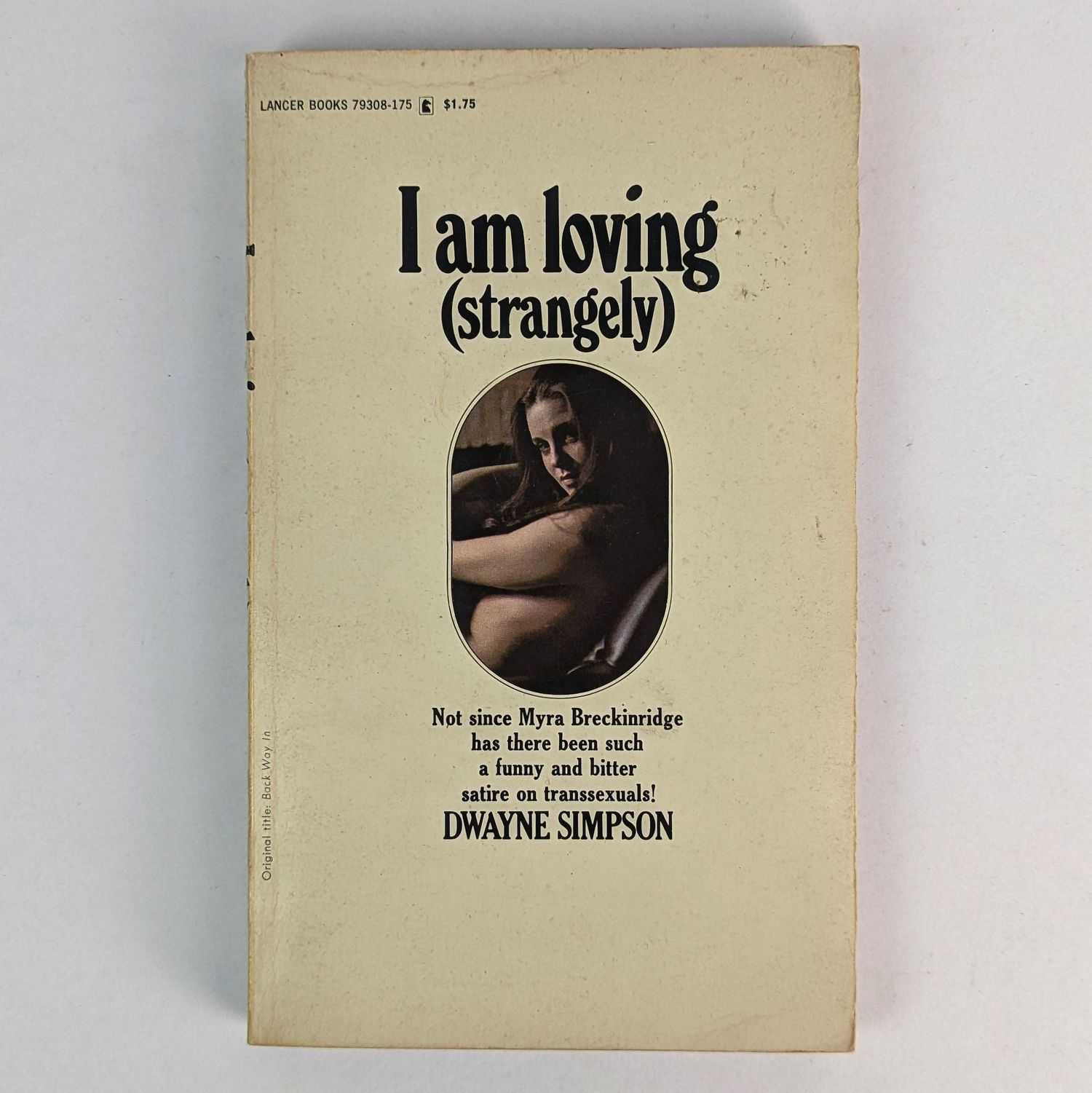 Dwayne Simpson - I Am Loving (Strangely)