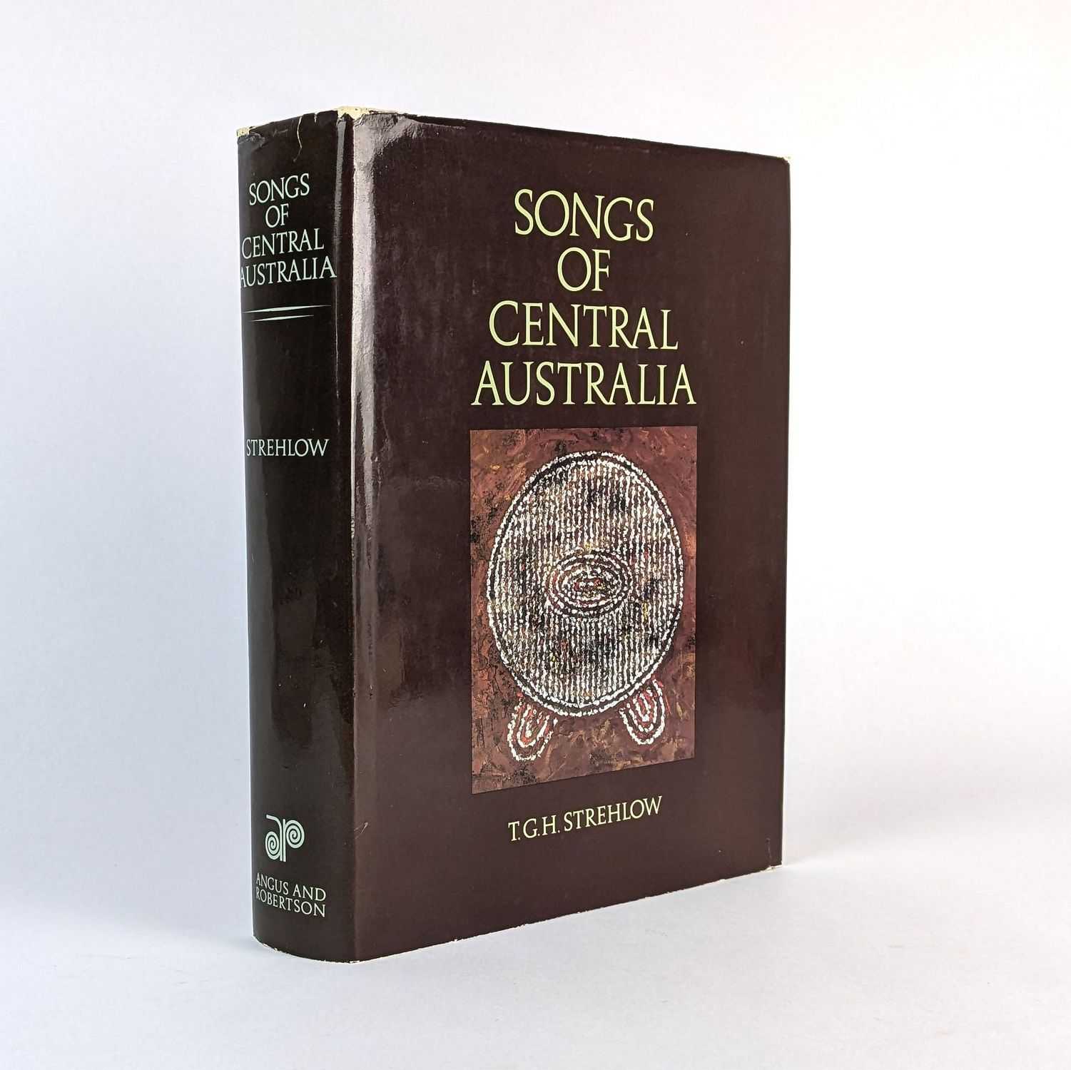 T. G. H. Strehlow - Songs of Central Australia