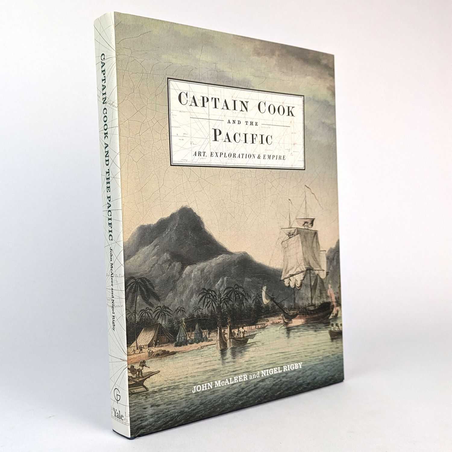 John McAleer; Nigel Rigby - Captain Cook and the Pacific: Art, Exploration & Empire