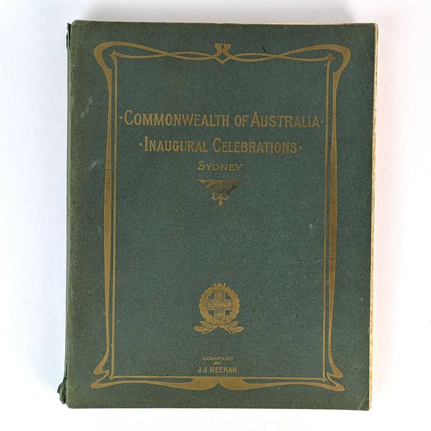 J. J. Keenan - The Inaugural Celebrations of the Commonwealth of Australia