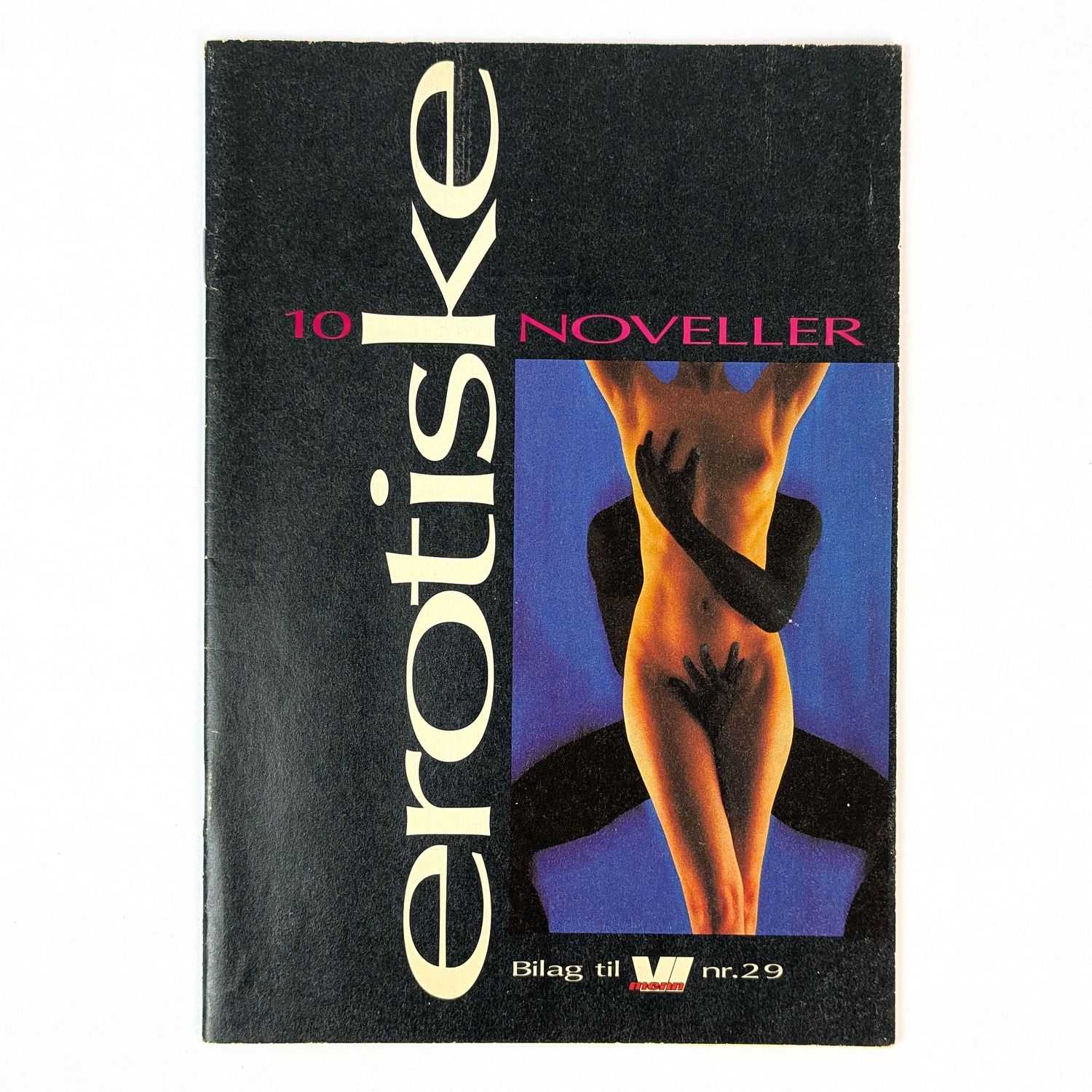 Anneli Berg; Unni Nielsen; Anais Nin; Matteo Bandello; Anne B. Ragde; Jalla Nielsen; Henrik Stangerup - 10 Erotiske Noveller